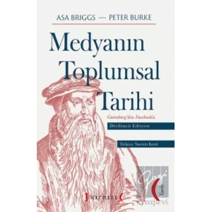 Medyanın Toplumsal Tarihi Dördüncü Edisyon