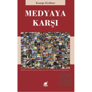 Medyaya Karşı