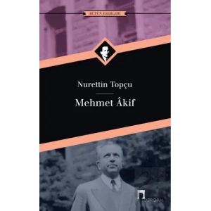 Mehmet Akif Bütün Eserleri 10