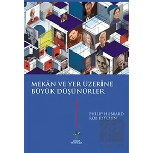 Mekan ve Yer Üzerine Büyük Düşünürler