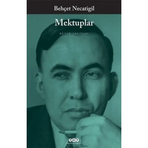 Mektuplar - Bütün Yapıtları