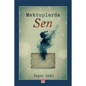 Mektuplarda Sen / Özgür Sarı