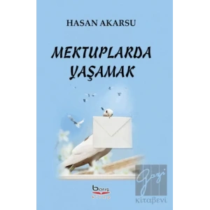Mektuplarda Yaşamak