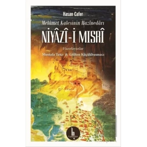 Melamet Kalesinin Hazinedarı - Niyazi-i Mısri