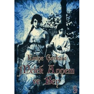 Melek Annem ve Ben