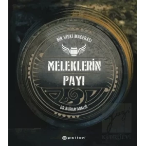 Meleklerin Payı - Bir Viski Macerası (Ciltli)