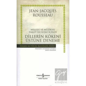 Melodi ve Müziksel Taklit ile İlişki İçinde Dillerin Kökeni Üstüne Deneme