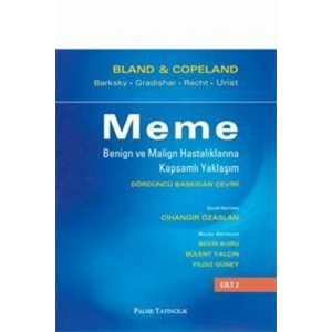 MEME BENIGN VE MALIGN HASTALIKLARINA KAPSAMLI YAKL 1 2 ( PALME )