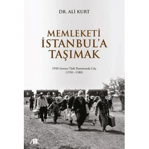 Memleketi İstanbula taşımak