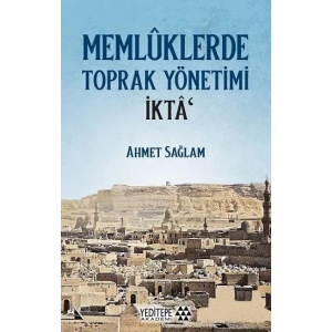 Memlüklerde Toprak Yönetimi İkta