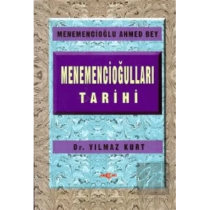 Menemencioğulları Tarihi