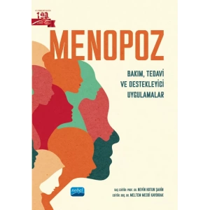 MENOPOZ - Bakım, Tedavi ve Destekleyici Uygulamalar