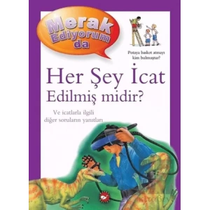 Merak Ediyorum da - Her Şey İcat Edilmiş midir?