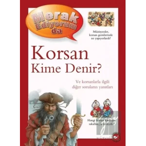 Merak Ediyorum da - Korsan Kime Denir?