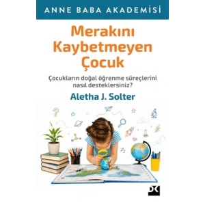 Merakını Kaybetmeyen Çocuk