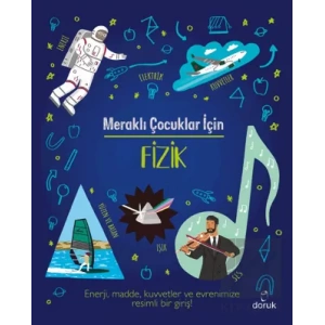 Meraklı Çocuklar İçin Fizik