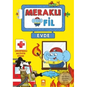 Meraklı Fil - Evde