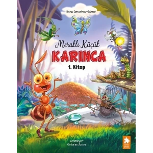 Meraklı Küçük Karınca 1. Kitap
