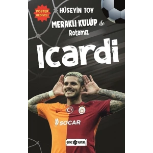 Meraklı Kulüp ile Rotamız Icardi