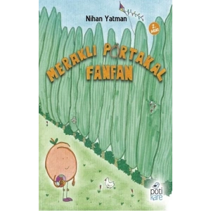 Meraklı Portakal Fanfan (Ciltli)