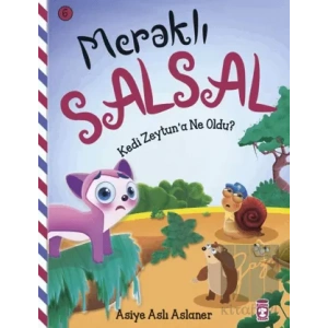 Meraklı Salsal 6: Kedi Zeytuna Ne Oldu?