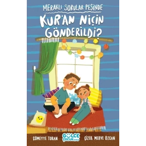 Meraklı Sorular Peşinde - Kuran Niçin Gönderildi?