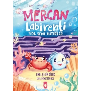 Mercan Labirenti - Yol Seni Hatırlar