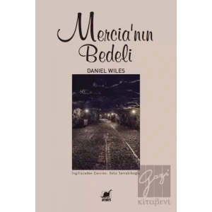 Mercia’nın Bedeli