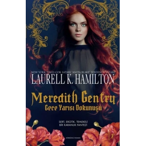 Meredith Gentry Gece Yarısı Dokunuşu