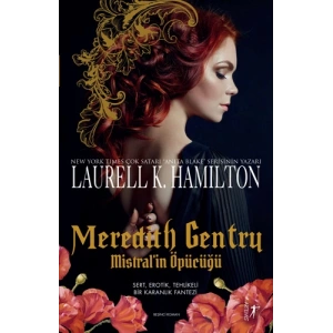 Meredith Gentry Mistral’in Öpücüğü