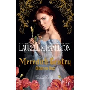 Meredith Gentry - Öldüren Buz