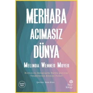 Merhaba Acımasız Dünya