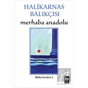 Merhaba Anadolu Bütün Eserleri:4