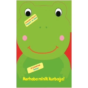 Merhaba Minik Kurbağa!