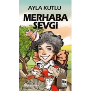 Merhaba Sevgi