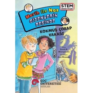 Merih İle Naz Gizemlerin Peşinde - Kokmuş Çorap Vakası