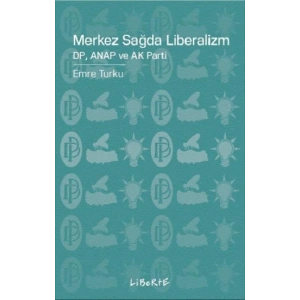 Merkez Sağda Liberalizm