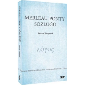 Merleau - Ponty Sözlüğü