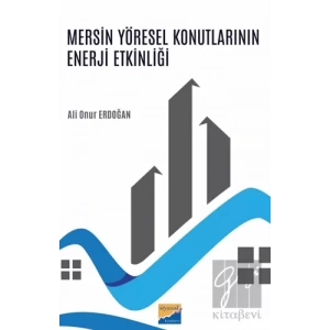 Mersin Yöresel Konutlarının Enerji Etkinliği