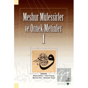 Meşhur Müfessirler ve Örnek Metinler 1