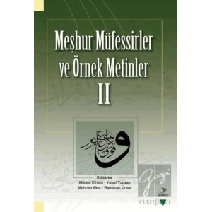 Meşhur Müfessirler ve Örnek Metinler - 2