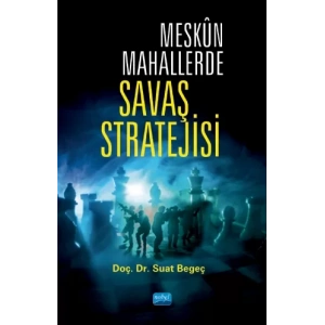 Meskûn Mahallerde Savaş Stratejisi