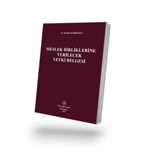 Meslek Birliklerine Verilecek Yetki Belgesi