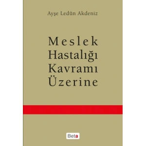 Meslek Hastalığı Kavramı Üzerine