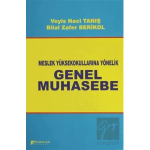 Meslek Yüksek Okullarına Yönelik Genel Muhasebe