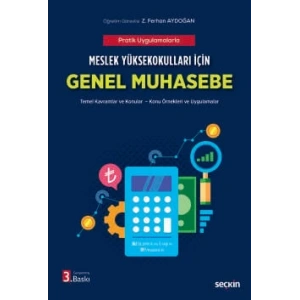Meslek Yüksekokulları içinGenel Muhasebe (MYO) Temel Kavramlar ve Konular – Konu Örnekleri ve Uygulamalar