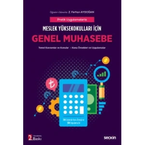 Meslek Yüksekokulları içinGenel Muhasebe (MYO) Temel Kavramlar ve Konular – Konu Örnekleri ve Uygulamalar
