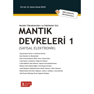 Meslek Yüksekokulları ve Fakülteler İçinMantık Devreleri – 1 (Sayısal Elektronik)