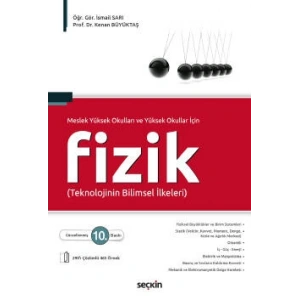 Meslek YüksekOkulları ve Yüksekokullar İçinFizik (Teknolojinin Bilimsel İlkeleri)