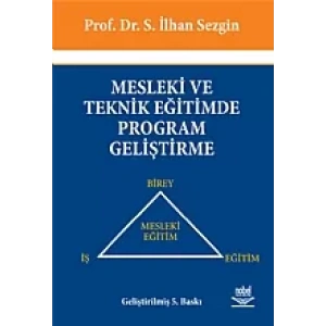 Mesleki ve Teknik Eğitimde Program Geliştirme